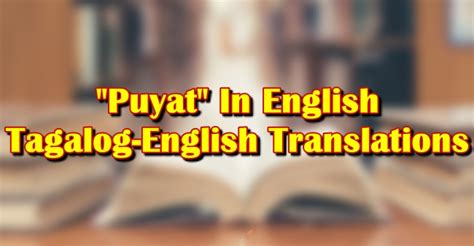 wag mag puyat in english|puyat in English .